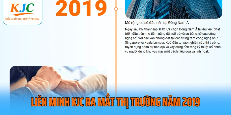 Liên minh KJC ra mắt thị trường năm 2019